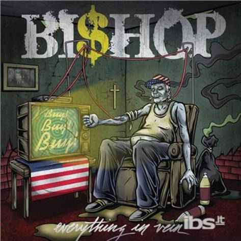 Cover for Bishop · Everything In Vein (LP) (2015)