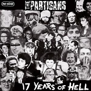 Cover for Partisans · 17 Years Of Hell (LP) (2024)