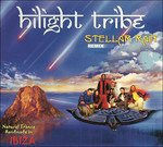 Hilight Tribe · Stellar rain (CD) (2013)