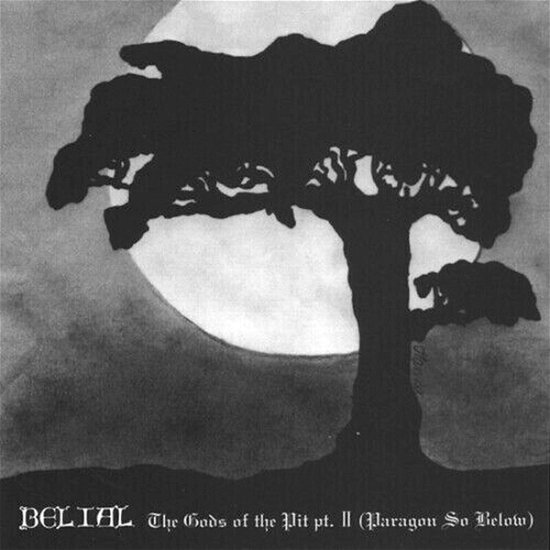 Belial · Gods Of The Pit (White Vinyl) (LP) (2024)
