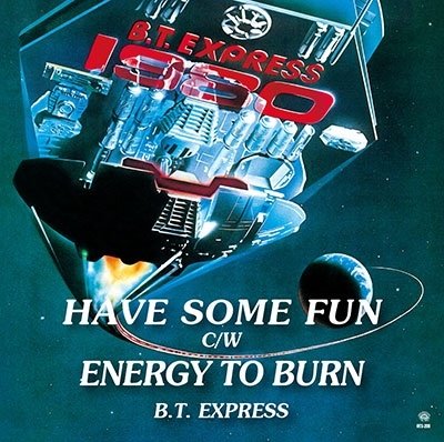 Cover for B.T. Express · Have Some Fun / Energy To Burn (LP) [Japan Import edition] (2020)