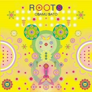 Cover for Osamu Sato · Roots (CD) [Japan Import edition] (2022)