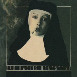 Cover for Headstone · Bad Habits (CD) [Japan Import edition] (2022)