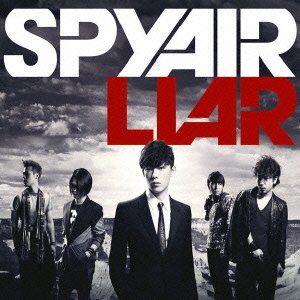 Cover for Spyair · Liar (CD) [Japan Import edition] (2010)