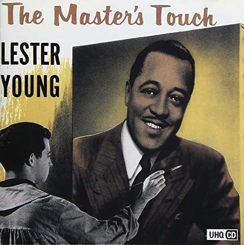 Cover for Lester Young · Master's Touch (CD) [Japan Import edition] (2017)