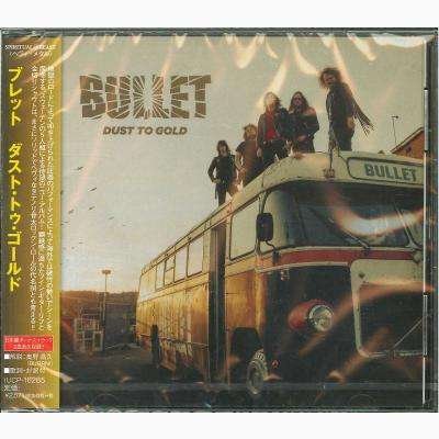 Cover for Bullet · Dust to Gold (CD) [Japan Import edition] (2018)