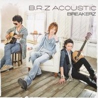 Cover for Breakerz · B.r.z Acoustic &lt;limited&gt; (CD) [Japan Import edition] (2010)