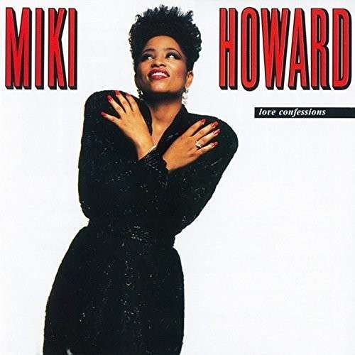 Cover for Miki Howard · Love Confessions (CD) [Limited edition] (2015)