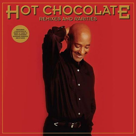 Cover for Hot Chocolate · Remixes And Rarities (CD) [Deluxe edition] [Digipak] (2020)