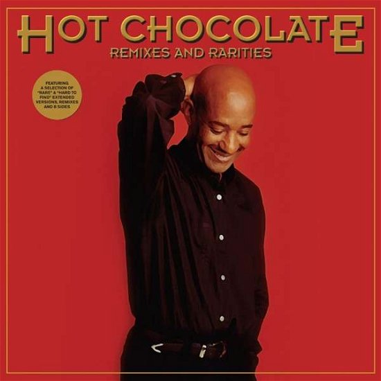 Cover for Hot Chocolate · Remixes And Rarities (CD) [Deluxe edition] [Digipak] (2020)