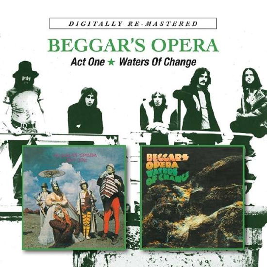 Cover for Beggars Opera · Act One / Waters Of Change (CD) (2014)