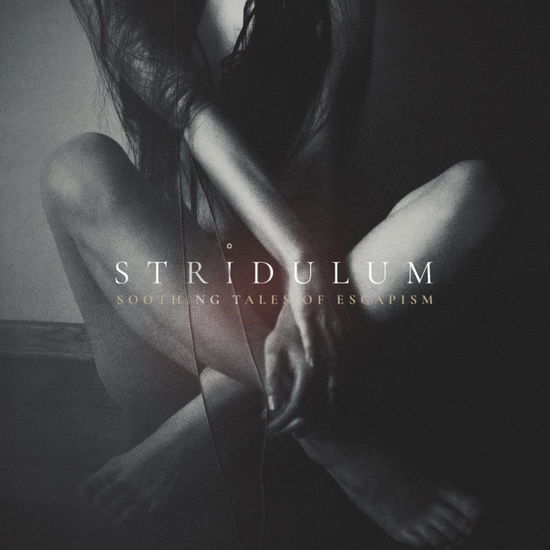 Cover for Stridulum · Soothing Tales Of Escapism (CD) (2022)