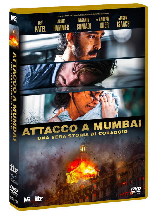 Cover for Nazanin Boniadi,armie Hammer,dev Patel · Attacco a Mumbai - Una Vera Storia Di Coraggio (DVD) (2019)