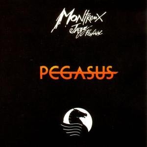 Montreaux Jazz Festival - Pegasus - Musiikki - Picap - 8425845002682 - maanantai 15. elokuuta 2005