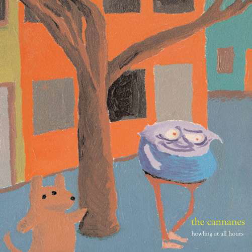 Cover for Cannanes · Howling At All Hours (CD) (2013)