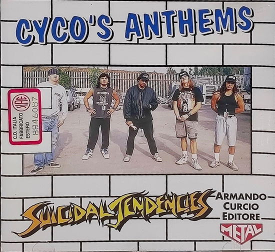 Cyco's Anthems - Suicidal Tendencies - Musik - ARMANDO CURCIO EDITORE - 9700000431682 - 13. januar 2023