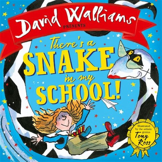 Cover for David Walliams · There's a Snake in My School! (Tavlebog) [Amazon Kindle edition] (2018)