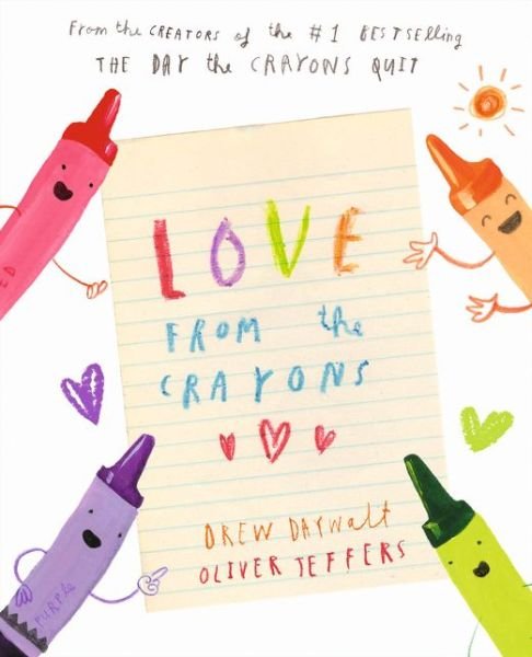 Cover for Drew Daywalt · Love from the Crayons (Hardcover Book) (2020)