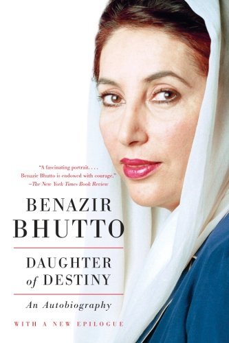 Cover for Benazir Bhutto · Daughter of Destiny: An Autobiography (Paperback Book) (2008)