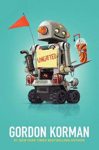 Cover for Gordon Korman · Ungifted (Innbunden bok) (2012)