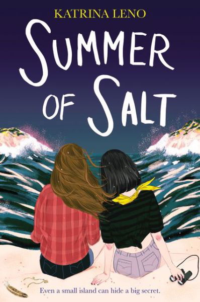 Cover for Katrina Leno · Summer of Salt (Paperback Bog) (2020)