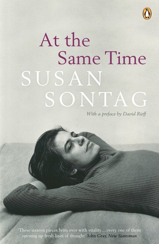 Cover for Susan Sontag · At the Same Time (Paperback Book) (2008)
