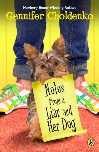 Cover for Gennifer Choldenko · Notes from a Liar and Her Dog (Paperback Book) [Reprint edition] (2003)