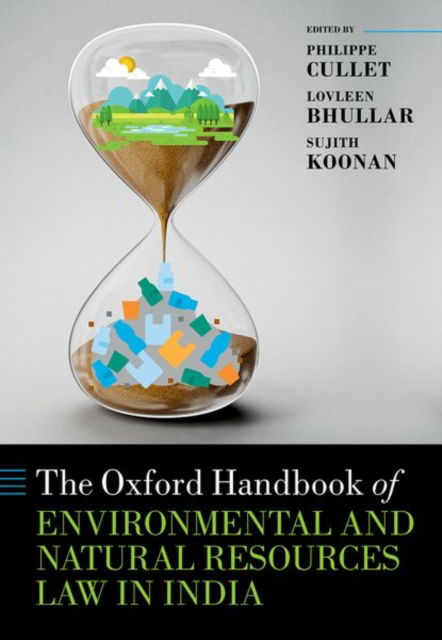 The Oxford Handbook of Environmental and Natural Resources Law in India -  - Książki - Oxford University Press - 9780198884682 - 27 czerwca 2024