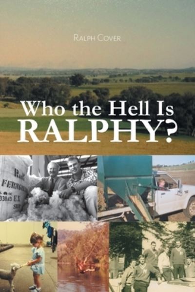 Cover for Ralph Cover · Who the Hell Is Ralphy? (Paperback Book) (2021)