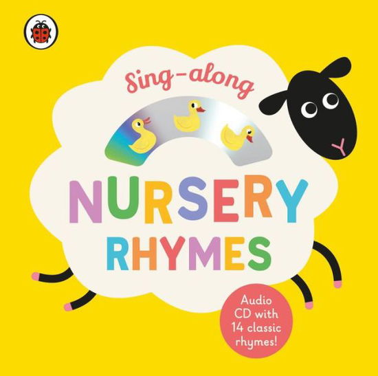 Cover for Ladybird · Sing-along Nursery Rhymes: CD and Board Book (Bok) (2018)