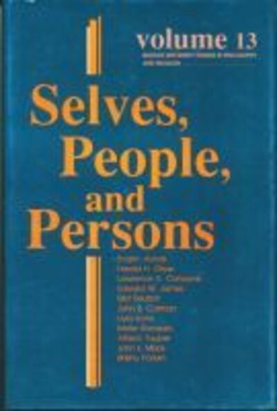 Cover for Selves, People, and Persons: What Does It Mean to Be a Self? - Boston University Studies in Philosophy and Religion (Paperback Book) (1992)