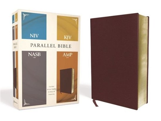 Cover for Zondervan · NIV, KJV, NASB, Amplified, Parallel Bible, Bonded Leather, Burgundy Four Bible Versions Together for Study and Comparison (Book) (2020)