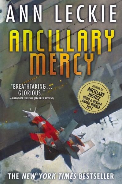 Cover for Ann Leckie · Ancillary Mercy (Taschenbuch) (2015)