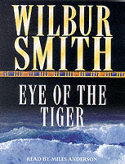 Cover for Wilbur Smith · Eye of the Tiger (DIV)