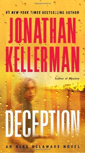Cover for Jonathan Kellerman · Deception: an Alex Delaware Novel (Paperback Book) [Reprint edition] (2011)