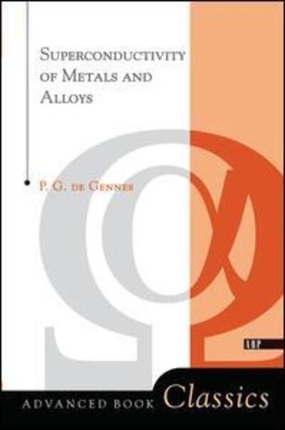 Cover for P. G. De Gennes · Superconductivity Of Metals And Alloys (Hardcover Book) (2019)