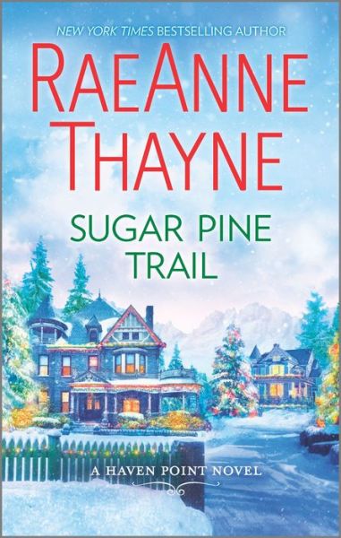 Cover for Raeanne Thayne · Sugar Pine Trail (Book) (2017)