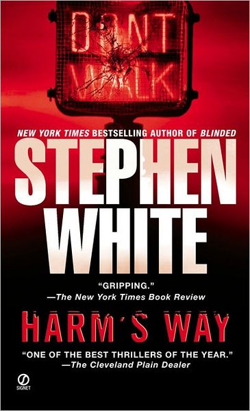 Cover for Stephen White · Harm's Way (Alan Gregory) (Paperback Book) (1997)