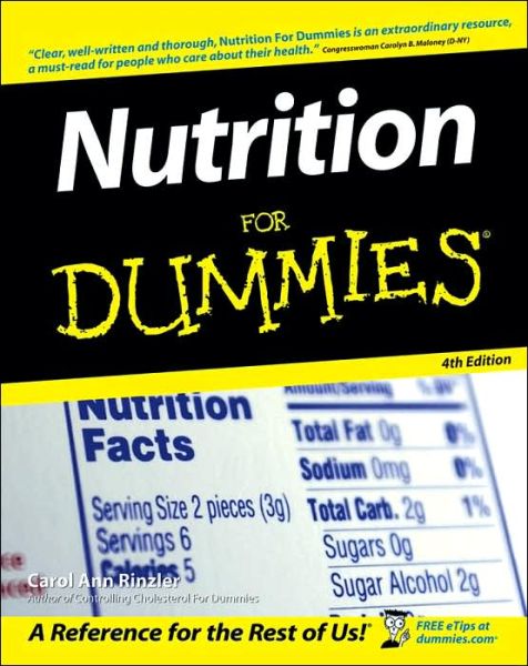 Cover for Carol Ann Rinzler · Nutrition For Dummies (Paperback Book) [4 Rev edition] (2006)