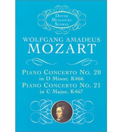 Cover for Music Scores · Piano Concerto No. 20, K466, and Piano Concerto No. 21, K467 (Dover Miniature Music Scores) (Paperback Book) (1999)