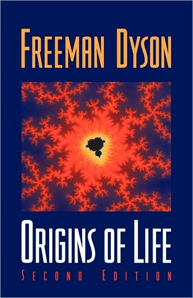 Cover for Dyson, Freeman (Institute for Advanced Study, Princeton, New Jersey) · Origins of Life (Taschenbuch) [2 Revised edition] (1999)