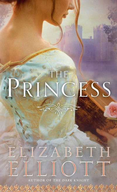 Cover for Elizabeth Elliott · Princess (Pocketbok) (2018)