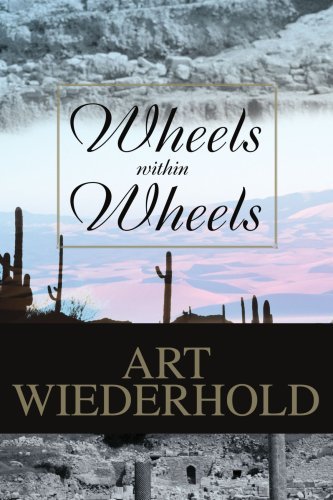 Cover for Arthur Wiederhold · Wheels Within Wheels (Paperback Bog) (2003)