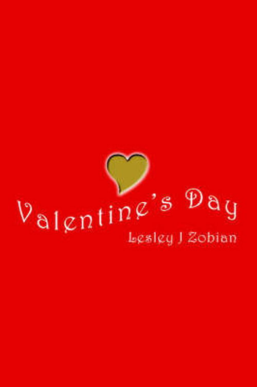 Cover for Lesley Zobian · Valentine's Day (Paperback Book) (2004)
