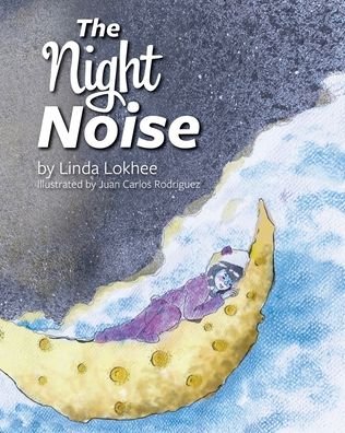 Cover for Linda Lokhee · The Night Noise (Paperback Book) (2020)