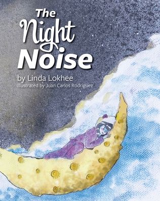 Cover for Linda Lokhee · The Night Noise (Taschenbuch) (2020)