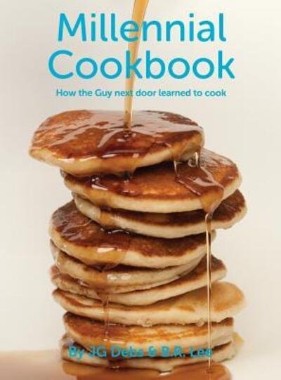 Cover for Jg Debs · Millennial Cookbook (Gebundenes Buch) (2016)