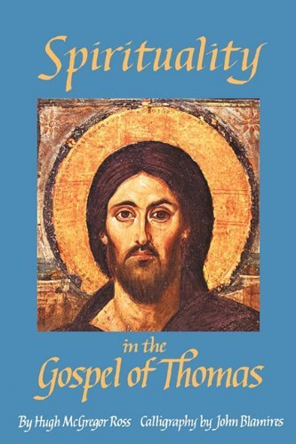 Cover for Hugh McGregor Ross · Spirituality in the Gospel of Thomas (Paperback Book) (2010)