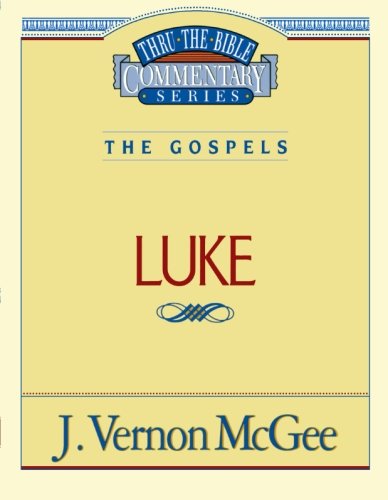 Cover for J. Vernon McGee · Thru the Bible Vol. 37: The Gospels (Luke) - Thru the Bible (Paperback Book) [Volume 37 edition] (1995)