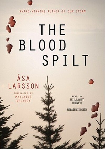 Cover for Asa Larsson · The Blood Spilt (CD-ROM) [MP3 edition] (2007)